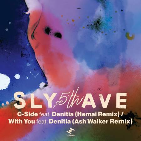 Picture of With You - Ash Walker Remix Sly5thAve Ash Walker Denitia  at Stereofox