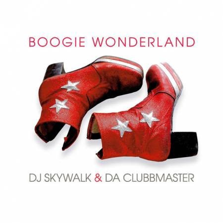 Picture of Boogie Wonderland (Original Mix) DJ Skywalk Da Clubbmaster  at Stereofox