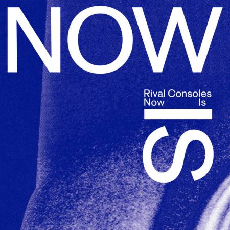 Picture of Now Is Rival Consoles  at Stereofox