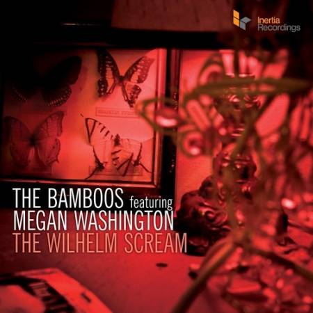 Picture of The Wilhelm Scream ft. Megan Washington The Bamboos  at Stereofox