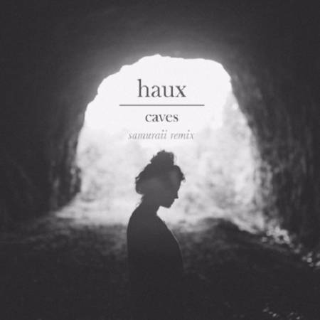 Picture of Caves (Samuraii Remix) Haux Samuraii  at Stereofox
