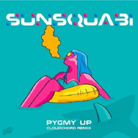 Picture of Pgymy Up (Cloudchord Remix) SunSquabi Cloudchord  at Stereofox