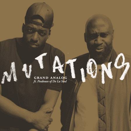 Picture of Mutations (feat. Posdnuos of De La Soul) Grand Analog  at Stereofox