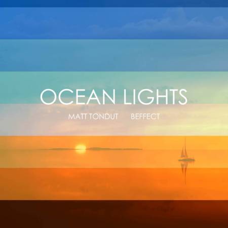 Picture of Ocean Lights Beffect Matt Tondut  at Stereofox