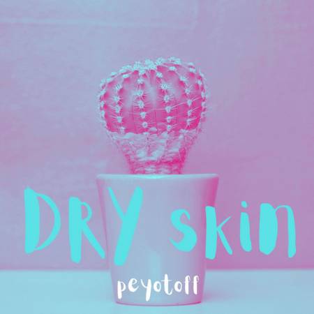 Picture of Dry Skin Peyotoff  at Stereofox