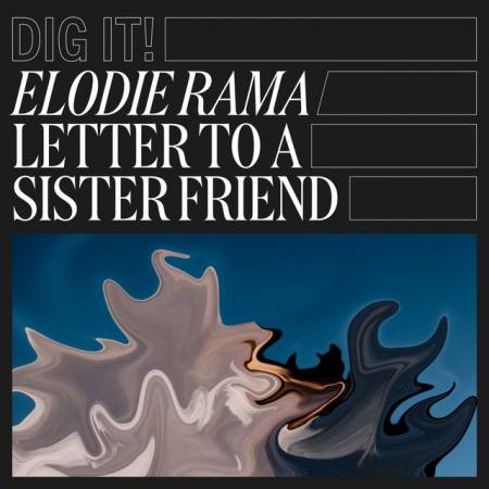 Picture of Letter to a Sister Friend Elodie Rama  at Stereofox