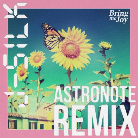 Picture of Bring Me Joy (Astronote Remix) J-Silk Astronote  at Stereofox