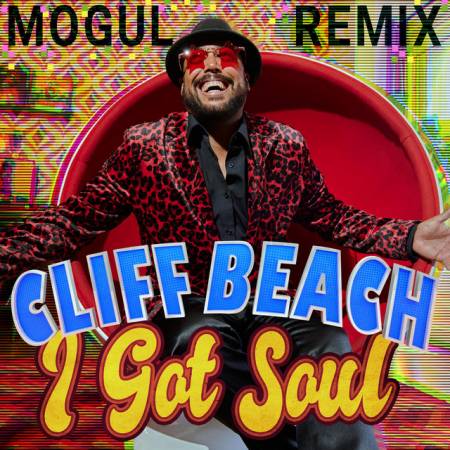 Picture of I Got Soul (Mogul Remix) Cliff Beach Mogul  at Stereofox