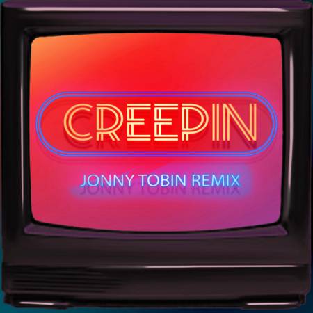 Picture of Creepin - Jonny Tobin Remix Johnny Burgos Jonny Tobin  at Stereofox